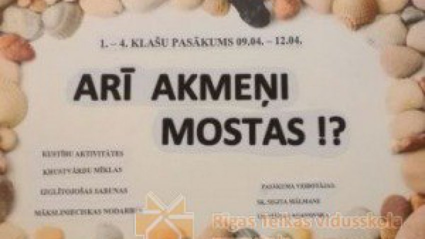 Arī akmeņi mostas!?