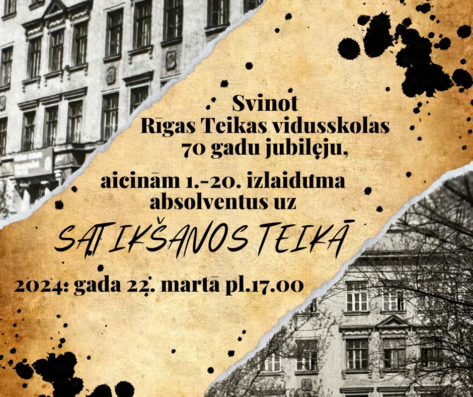 Svinot Rīgas Teikas vidusskolas 70 gadu jubileju