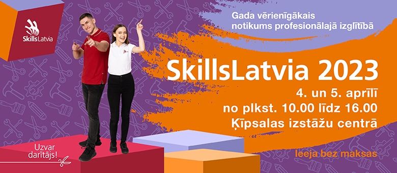 notiek nacionālais jauno profesionāļu meistarības konkurss SkillsLatvia 2023